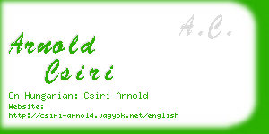 arnold csiri business card